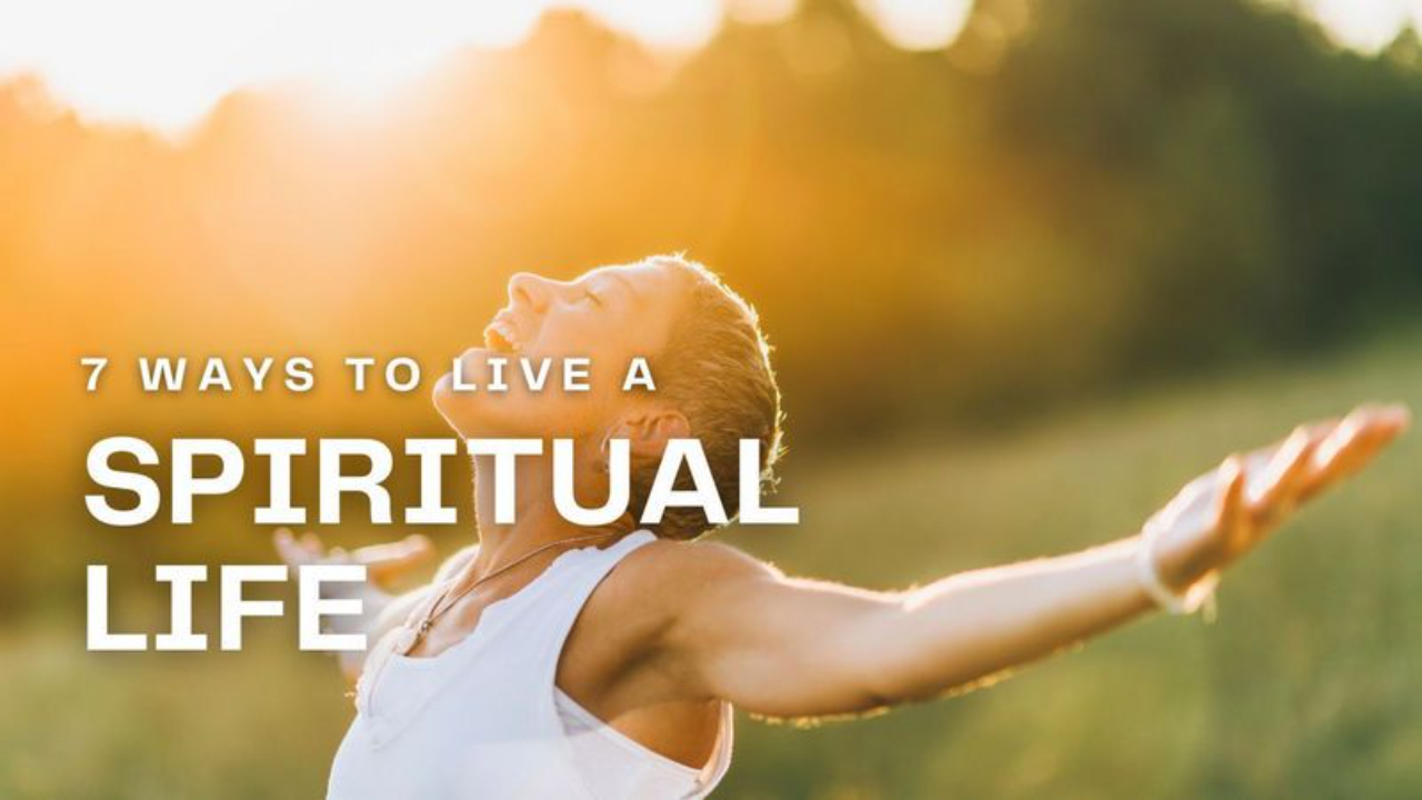 7 Simple Ways to Live a Spiritual Life — blog post by Sheila Renae Burns at Prayer Power Ministries